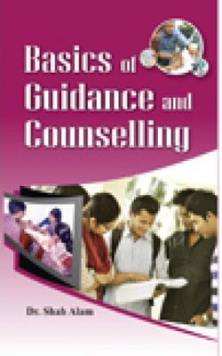 Basics of Guidance and Counselling(English, Hardcover, Shah Alam)