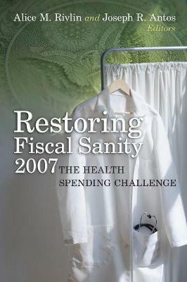 Restoring Fiscal Sanity 2007(English, Paperback, unknown)
