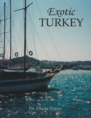 Exotic Turkey(English, Paperback, Prince Diana Dr)