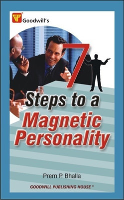 7 Steps to a Magnetic Personality(English, Paperback, Bhalla Prem P.)