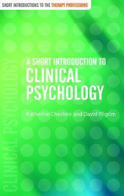 A Short Introduction to Clinical Psychology(English, Electronic book text, Cheshire Katherine)