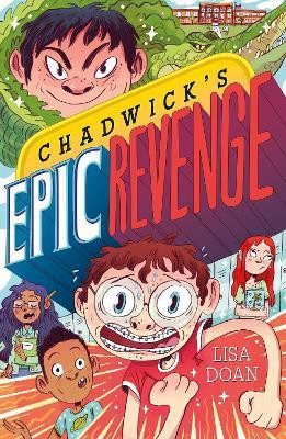 Chadwick's Epic Revenge(English, Hardcover, Doan Lisa)