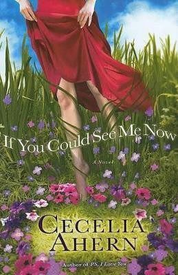 If You Could See Me Now(English, Hardcover, Ahern Cecelia)