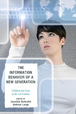 The Information Behavior of a New Generation(English, Paperback, unknown)