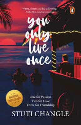 you only live once(Paperback, Stuti Changle)