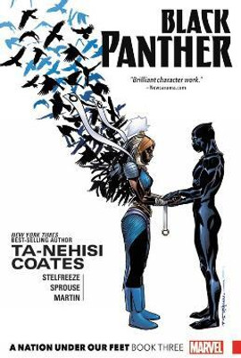Black Panther: A Nation Under Our Feet Book 3(English, Paperback, Coates Ta-Nehisi)