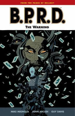B.p.r.d. Volume 10: The Warning(English, Paperback, Horse Dark)