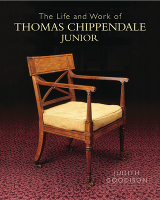 The Life and Work of Thomas Chippendale Junior(English, Hardcover, Goodison Judith)