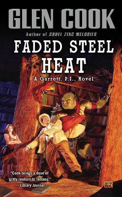 Faded Steel Heat(English, Paperback, Cook Glen)