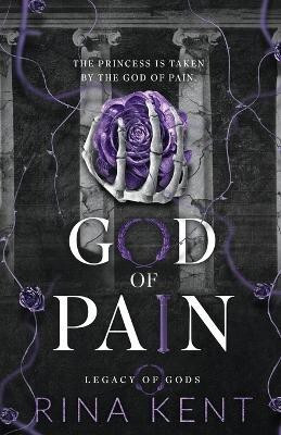 God of Pain(English, Paperback, Kent Rina)