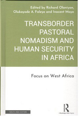 Transborder Pastoral Nomadism and Human Security in Africa(English, Other book format, unknown)