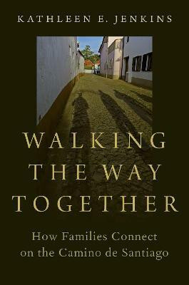 Walking the Way Together(English, Paperback, Jenkins Kathleen E.)