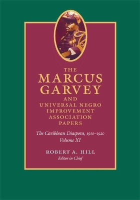 The Marcus Garvey and Universal Negro Improvement Association Papers, Volume XI(English, Hardcover, Garvey Marcus)