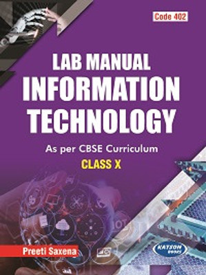 Lab Manual Information Technology (Class X) (Code 402)(Paperback, Preeti Saxena)