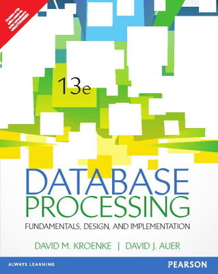 Database Processing(English, Paperback, David Auer, David M. Kroenke)
