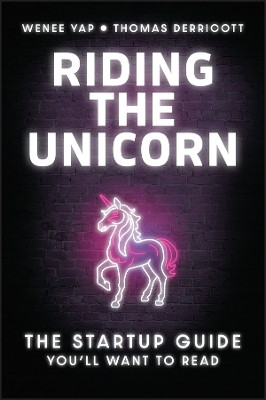 Riding the Unicorn(English, Paperback, Yap Wenee)