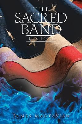 The Sacred Band(English, Paperback, Mactavish James)