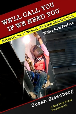 We'll Call You If We Need You(English, Paperback, Eisenberg Susan)
