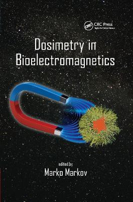 Dosimetry in Bioelectromagnetics(English, Paperback, unknown)