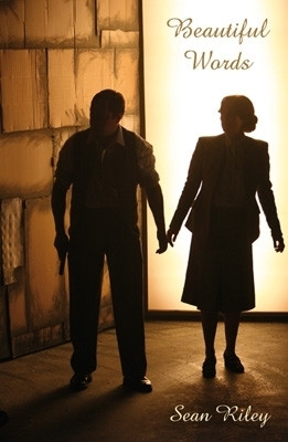 Beautiful Words(English, Paperback, Riley Sean)