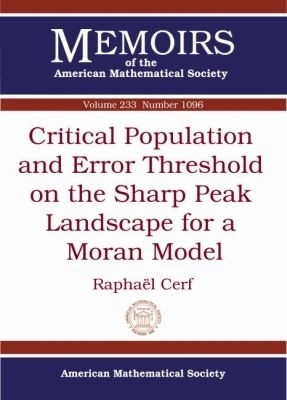 Critical Population and Error Threshold on the Sharp Peak Landscape for a Moran Model(English, Paperback, Cerf Raphael)