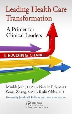 Leading Health Care Transformation(English, Electronic book text, Joshi DrPH Maulik)