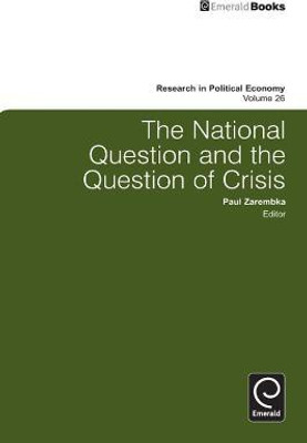 The National Question and the Question of Crisis(English, Hardcover, unknown)