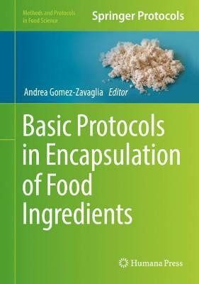 Basic Protocols in Encapsulation of Food Ingredients(English, Hardcover, unknown)