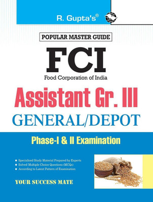 FCI Assistant Grade III (General/Depot) Phase-I & II Recruitment Exam Guide(English, Paperback, RPH Editorial Board)