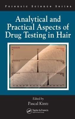 Analytical and Practical Aspects of Drug Testing in Hair(English, Hardcover, unknown)