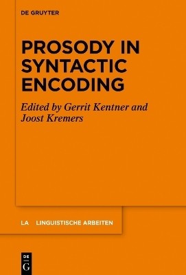 Prosody in Syntactic Encoding(English, Electronic book text, unknown)