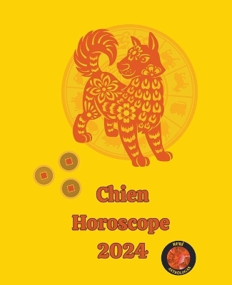 Chien Horoscope 2024(French, Paperback, Rubi Alina a)