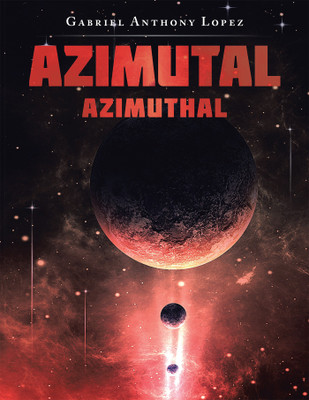 Azimuthal(English, Hardcover, Lopez Gabriel Anthony)