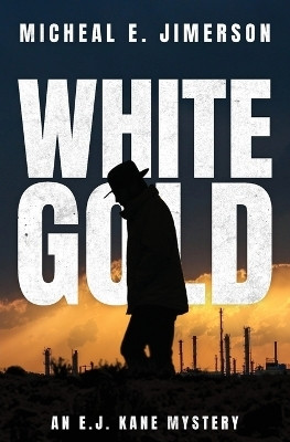 White Gold(English, Paperback, Jimerson Micheal E)