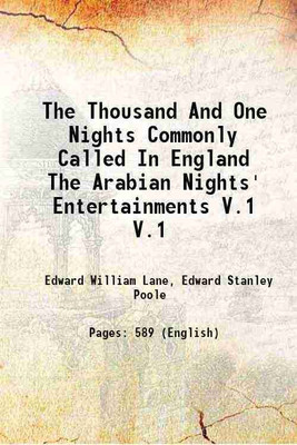 The Thousand And One Nights Commonly Called In England The Arabian Nights' Entertainments Volume V.1 1883 [Hardcover](Hardcover, Edward William Lane, Edward Stanley Poole)
