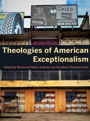 Theologies of American Exceptionalism(English, Hardcover, unknown)