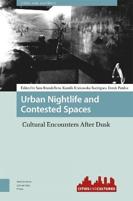 Urban Nightlife and Contested Spaces(English, Hardcover, unknown)