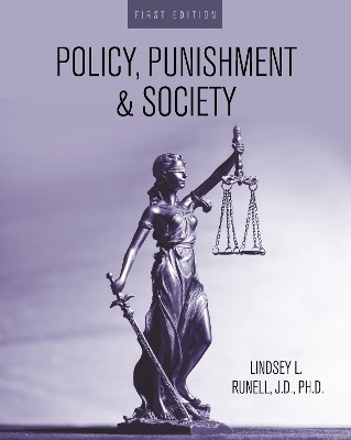 Policy, Punishment, and Society(English, Paperback, Runell Lindsey L.)