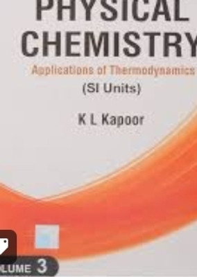 A Textbook Of Physical Chemistry: Applications Of Thermodynamics (Si Unit), 4E, Volume 3(Paperback, Kapoor)