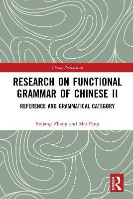Research on Functional Grammar of Chinese II(English, Paperback, Zhang Bojiang)