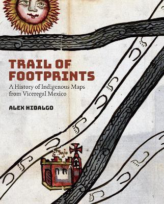 Trail of Footprints(English, Paperback, Hidalgo Alex)