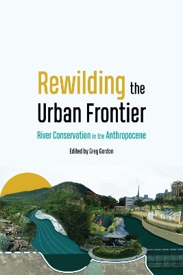 Rewilding the Urban Frontier(English, Hardcover, unknown)