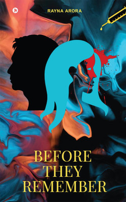 Before They Remember(English, Paperback, Rayna Arora)