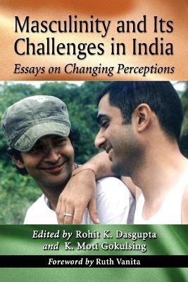 Masculinity and Its Challenges in India(English, Paperback, unknown)