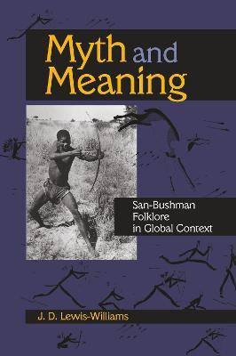 Myth and Meaning(English, Paperback, Lewis-Williams J. D.)