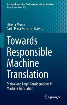 Towards Responsible Machine Translation(English, Hardcover, unknown)