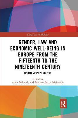 Gender, Law and Economic Well-Being in Europe from the Fifteenth to the Nineteenth Century(English, Paperback, unknown)