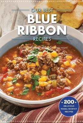 Our Best Blue-Ribbon Recipes(English, Paperback, Gooseberry Patch)