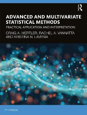 Advanced and Multivariate Statistical Methods(English, Paperback, Mertler Craig A.)