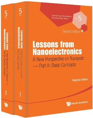 Lessons From Nanoelectronics: A New Perspective On Transport (In 2 Parts)(English, Paperback, Datta Supriyo)